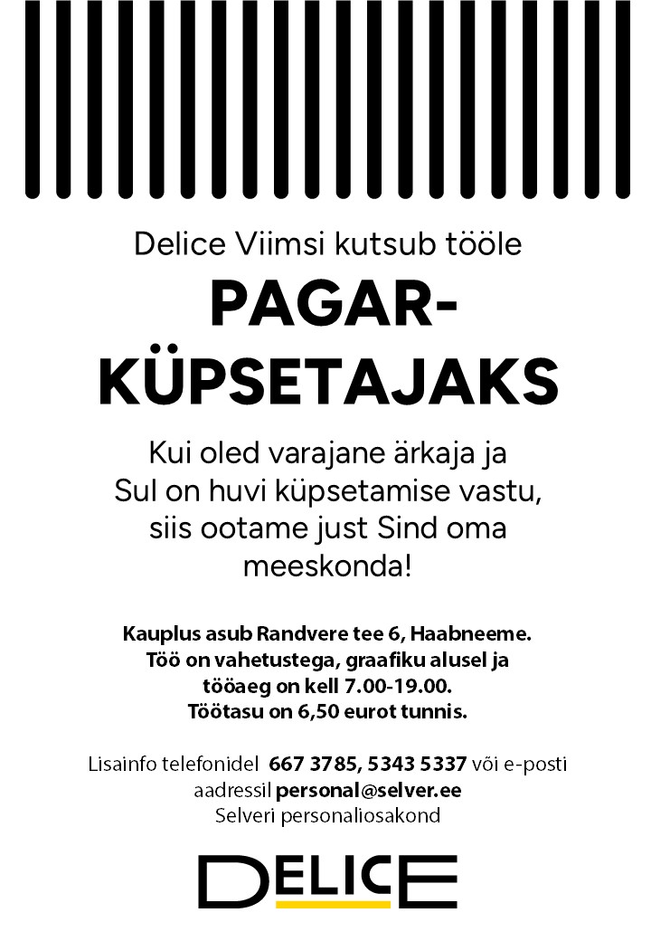 Selver Pagar-küpsetaja Delice Viimsi kaupluses