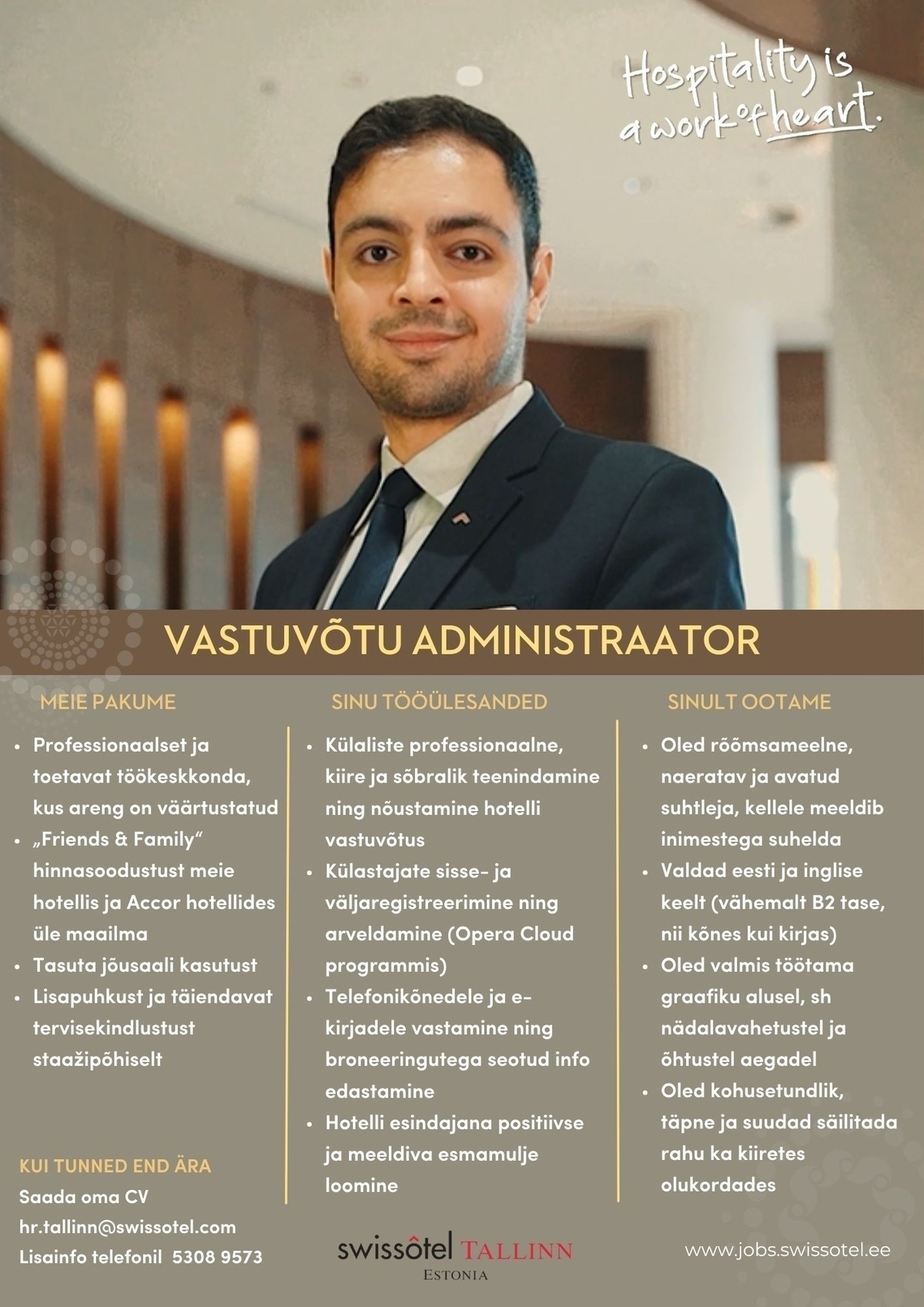 SWISSOTEL ESTONIA OÜ Vastuvõtu administraator (Receptionist)