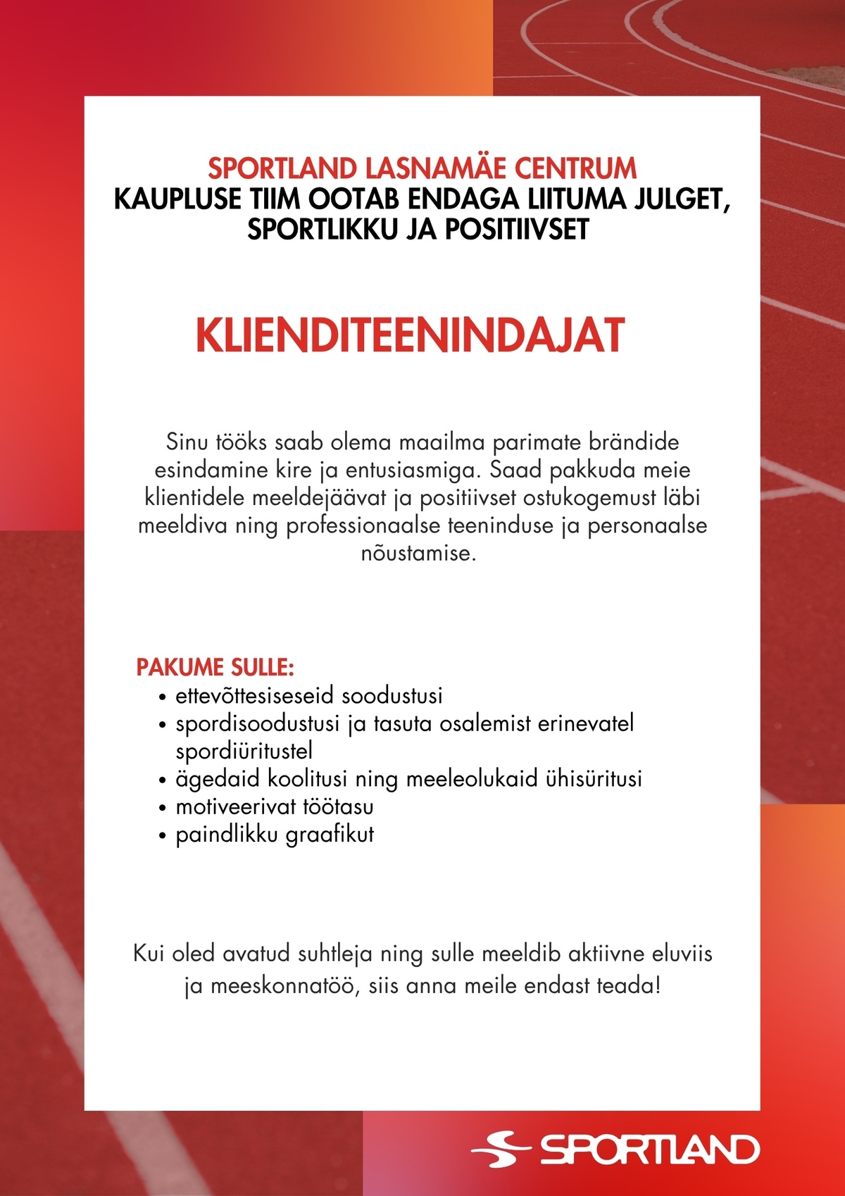 Sportland Eesti Sportland Lasnamäe Centrum klienditeenindaja