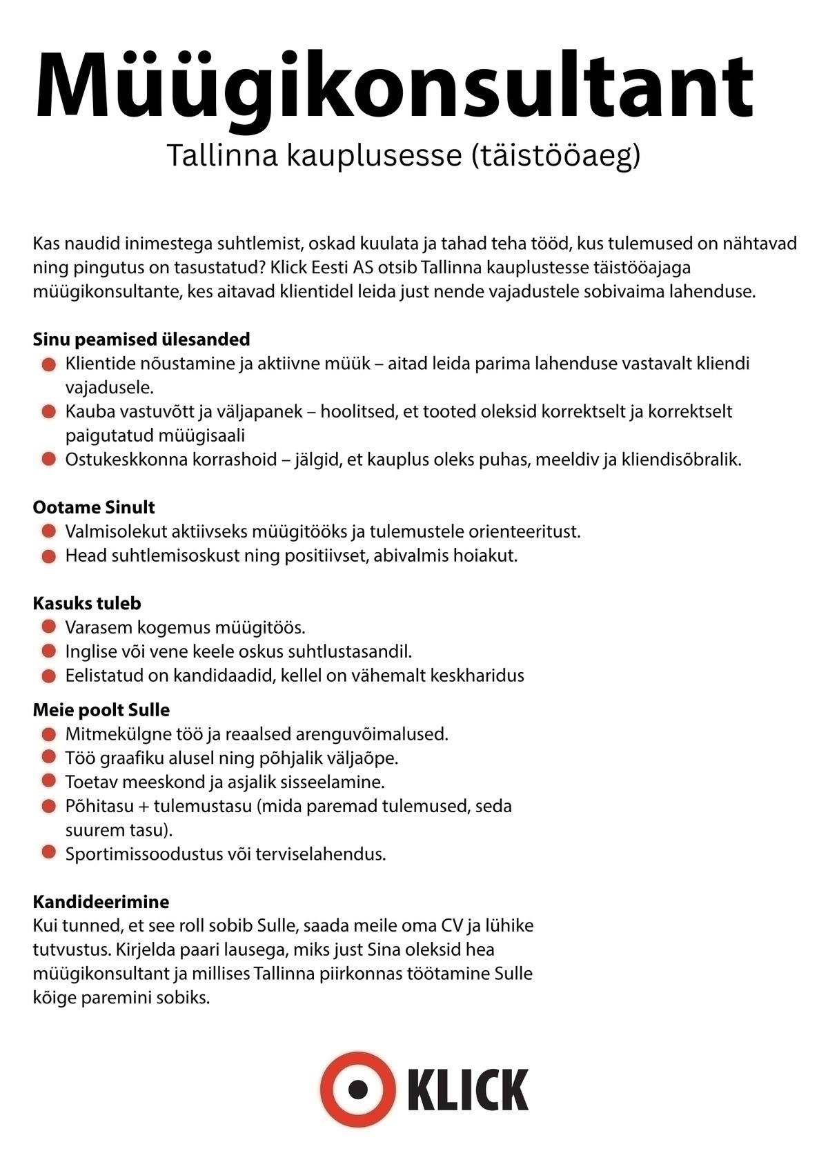 Klick Eesti AS Müügikonsultant Tallinna kauplusesse (täistööaeg)