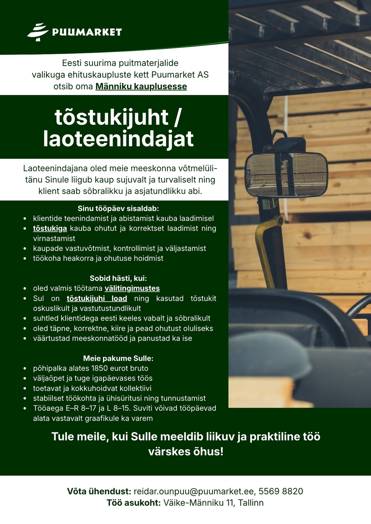 Puumarket AS Tõstukijuht/laoteenindaja