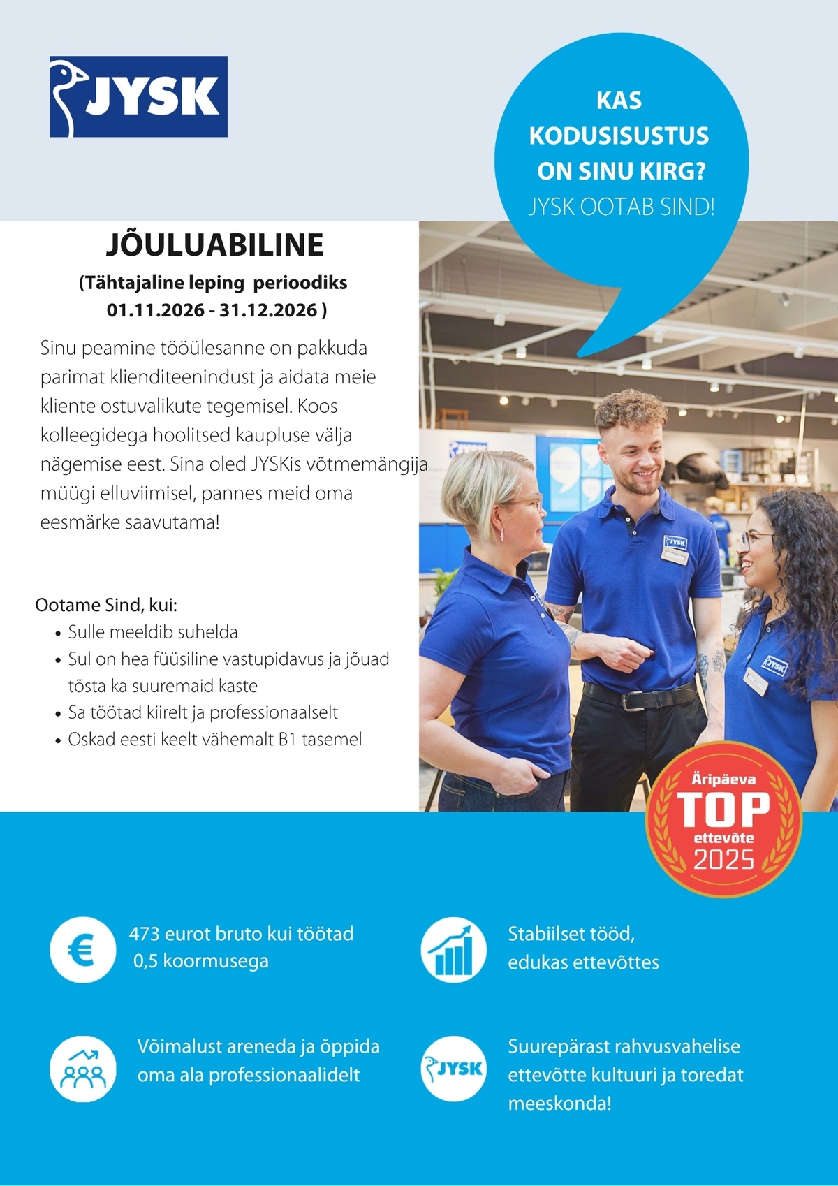 JYSK Linnen´n Furniture OÜ Jõuluabiline Järve JYSK (tähtajaline leping perioodiks 01.11.2026 -31.12.2026)