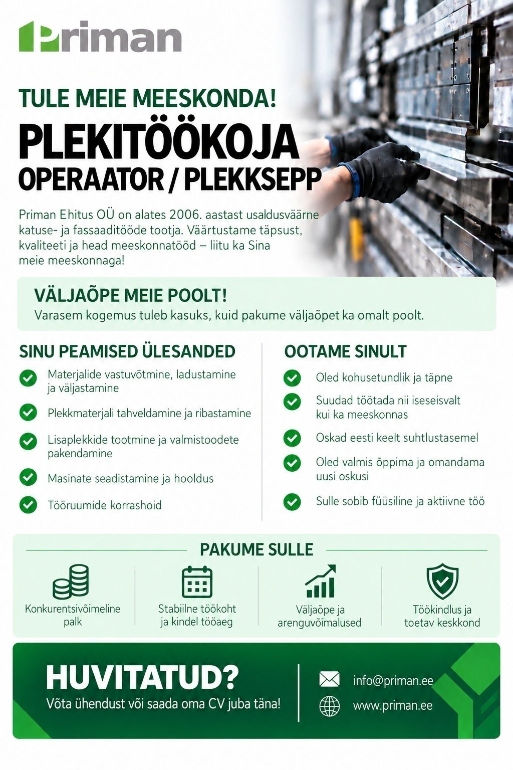 Osaühing PriMan Ehitus PLEKITÖÖKOJA OPERAATOR/PLEKKSEPP
