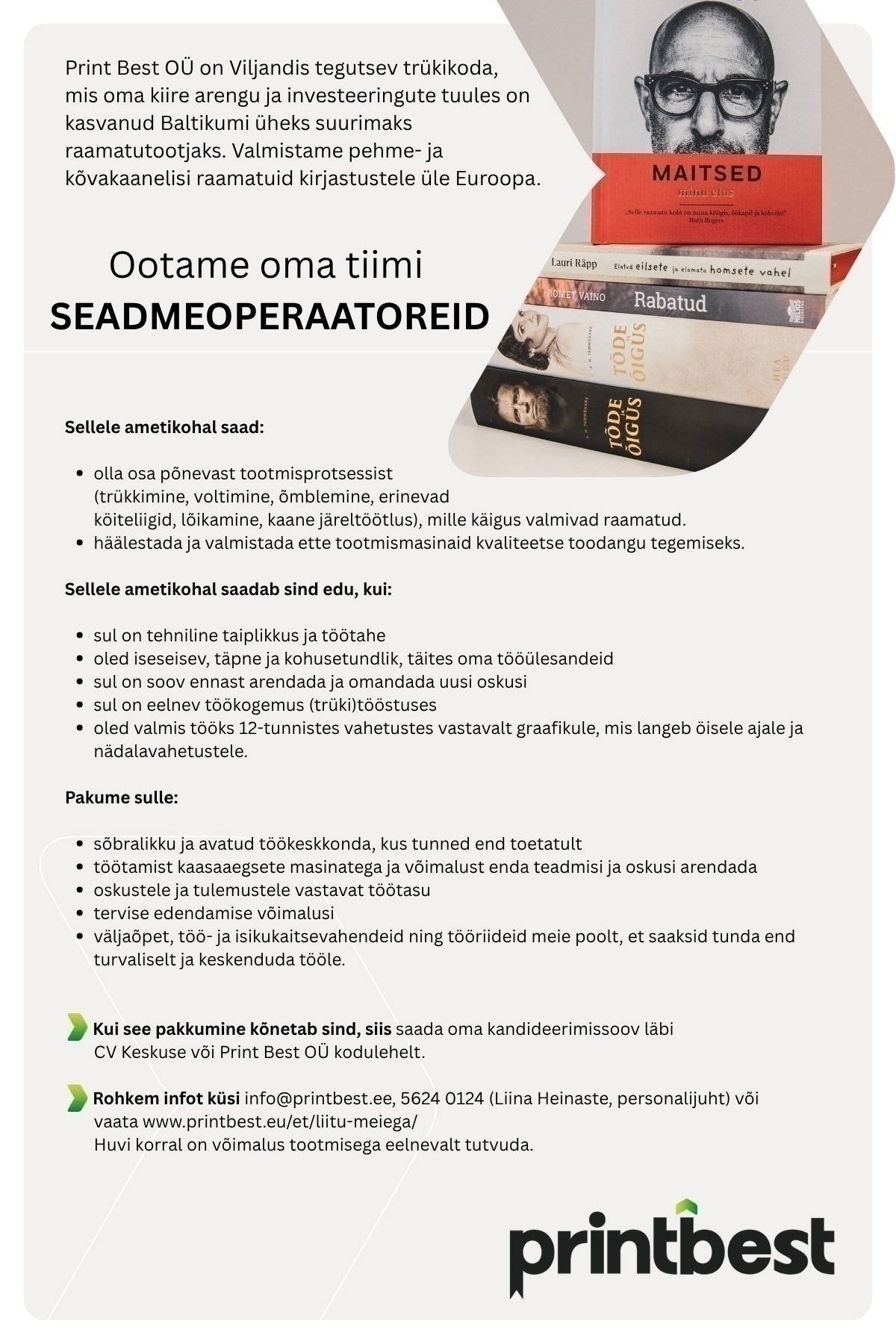 Print Best OÜ - raamatutrükikoda Viljandis Järeltöötluse operaator trükitööstuses