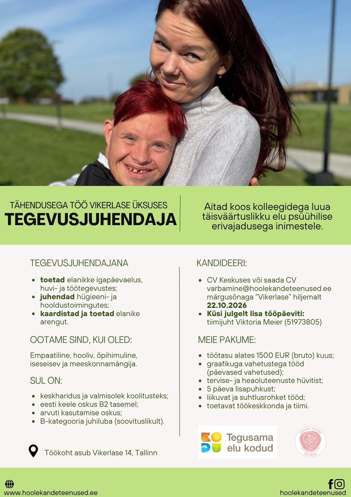 HOOLEKANDETEENUSED AS TÄHENDUSEGA TÖÖ tegevusjuhendajale Vikerlase üksuses