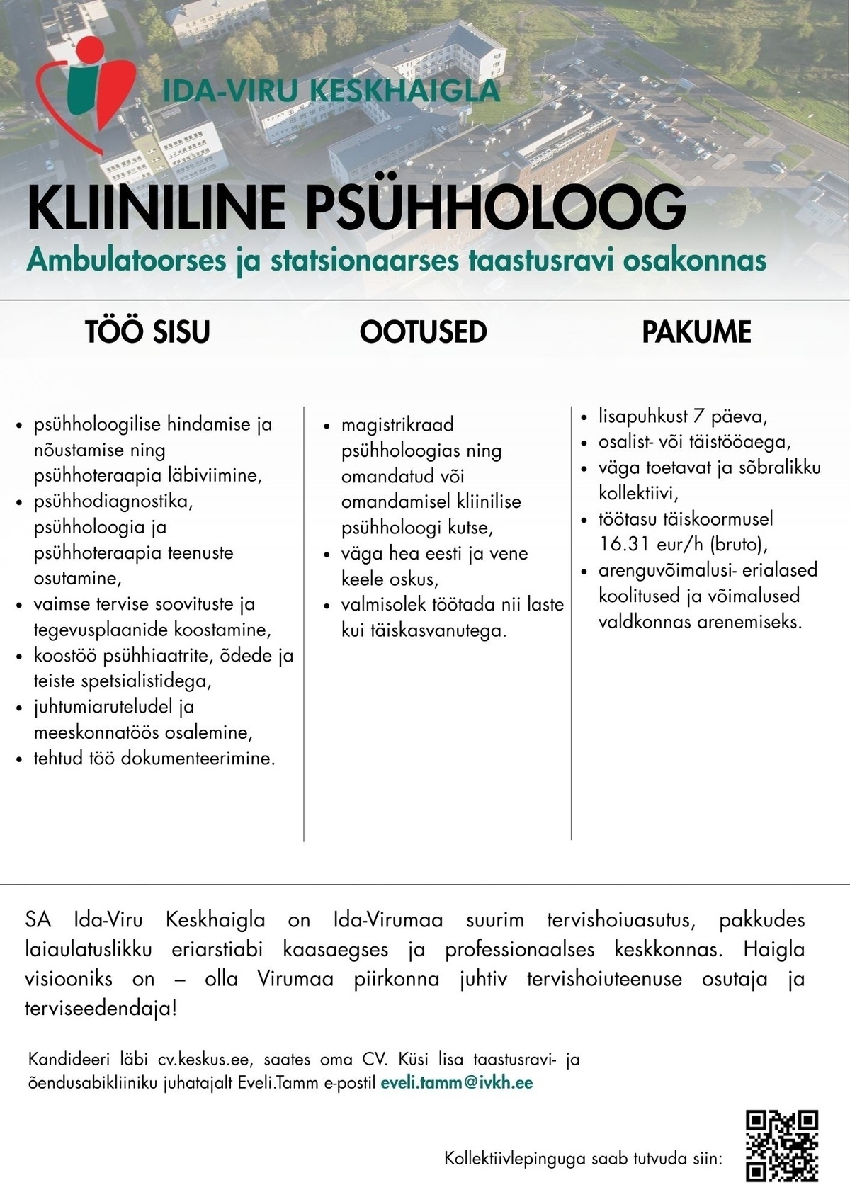 Ida-Viru Keskhaigla SA Kliiniline psühholoog ambulatoorsesse ja statsionaarsesse taastusravi osakonda