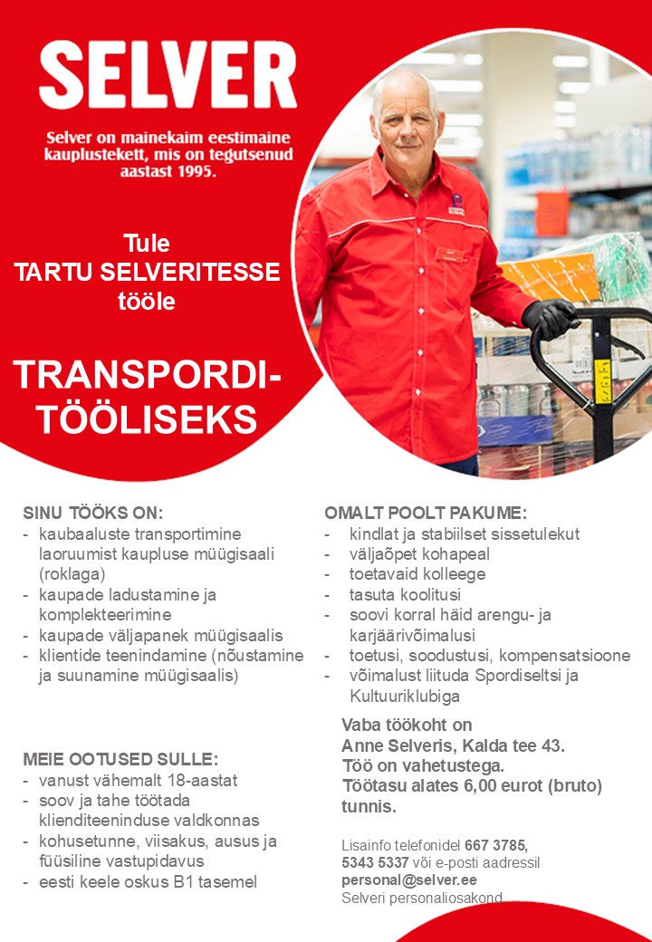 Selver Transporditööline Tartu Selverites
