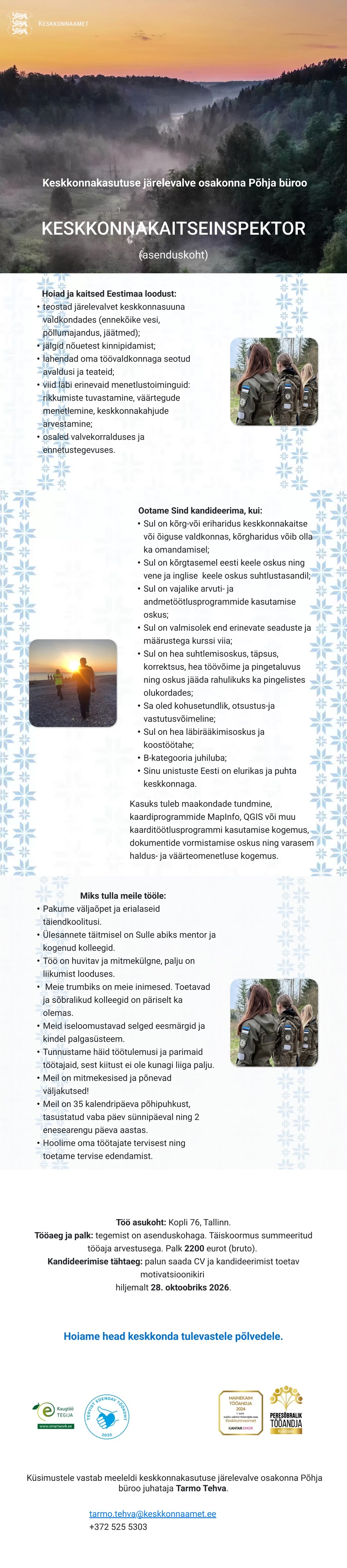 Keskkonnaamet Keskkonnakasutuse järelevalve osakond Põhja büroo keskkonnakaitseinspektor (asenduskoht)