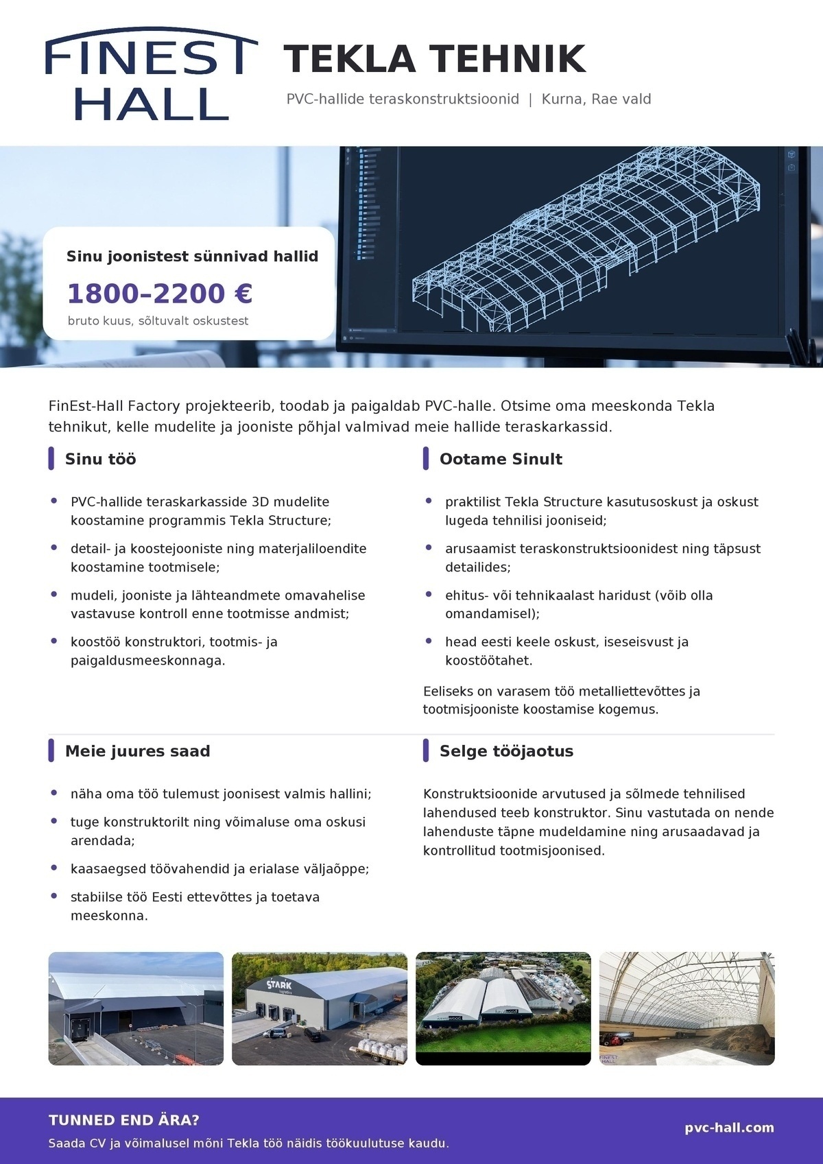 FINEST-HALL FACTORY OÜ Metallkonstruktsioonide projekteerija (Tekla Structures)