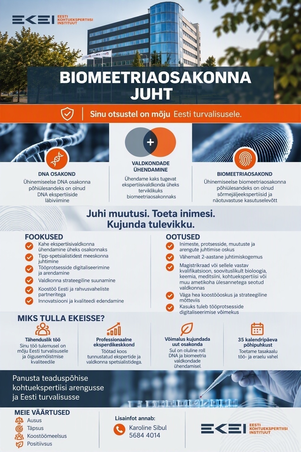 Eesti Kohtuekspertiisi Instituut Biomeetriaosakonna juht
