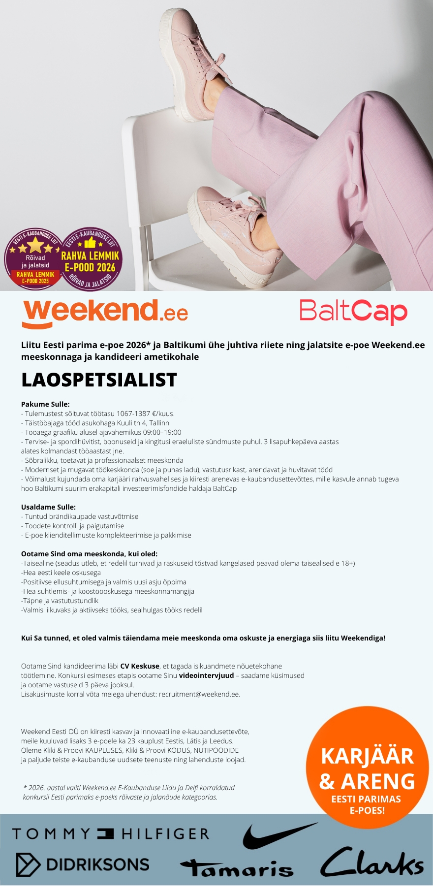 Weekend Eesti OÜ HEA TÖÖAEG E-R 8.30-17.00 & TÖÖTASU- laospetsialist Kuuli tänava Weekendis
