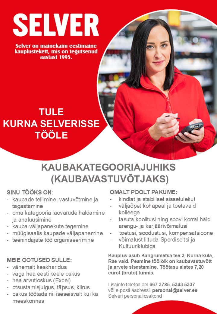 Selver Kaubakategooriajuht (kaubavastuvõtja) Kurna Selveris