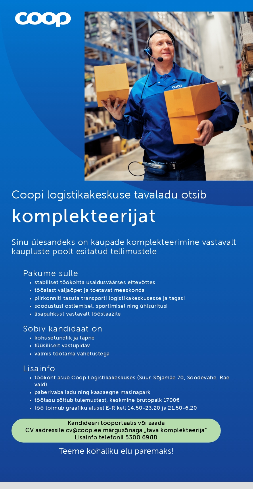 Coop Eesti Keskühistu Komplekteerija (Coopi logistikakeskuses)