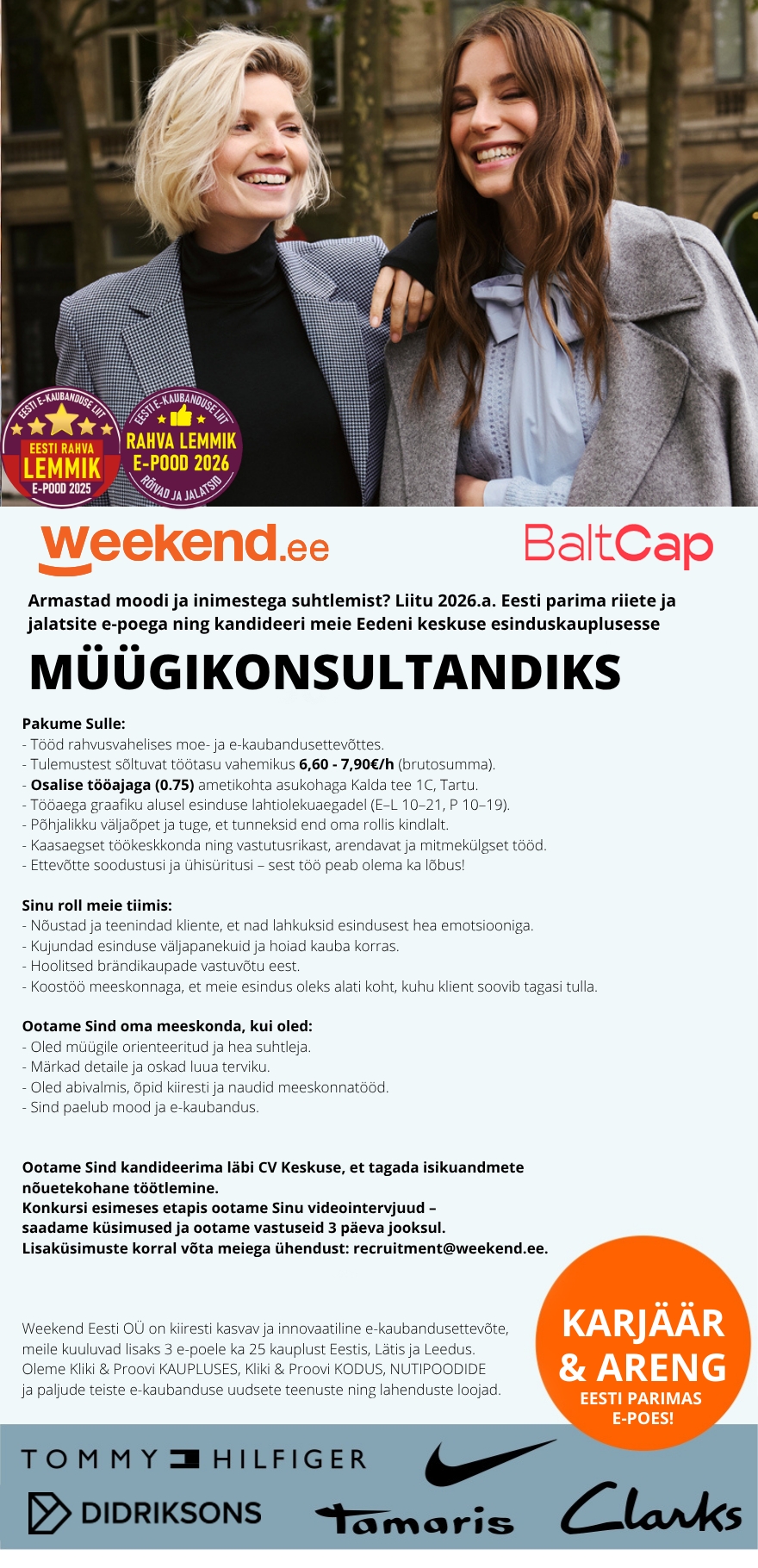 Weekend Eesti OÜ HEA TÖÖAEG & TOETAV MEESKOND MÜÜGIKONSULTANT Eedeni esinduskauplusesse