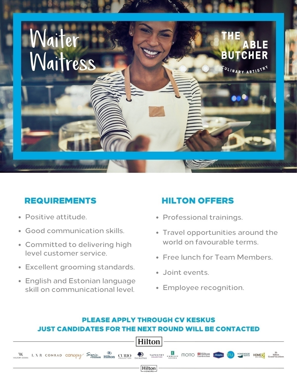 Hilton Tallinn Park A La Carte Waiter/Waitress/Part time/ 0,5 kohaga