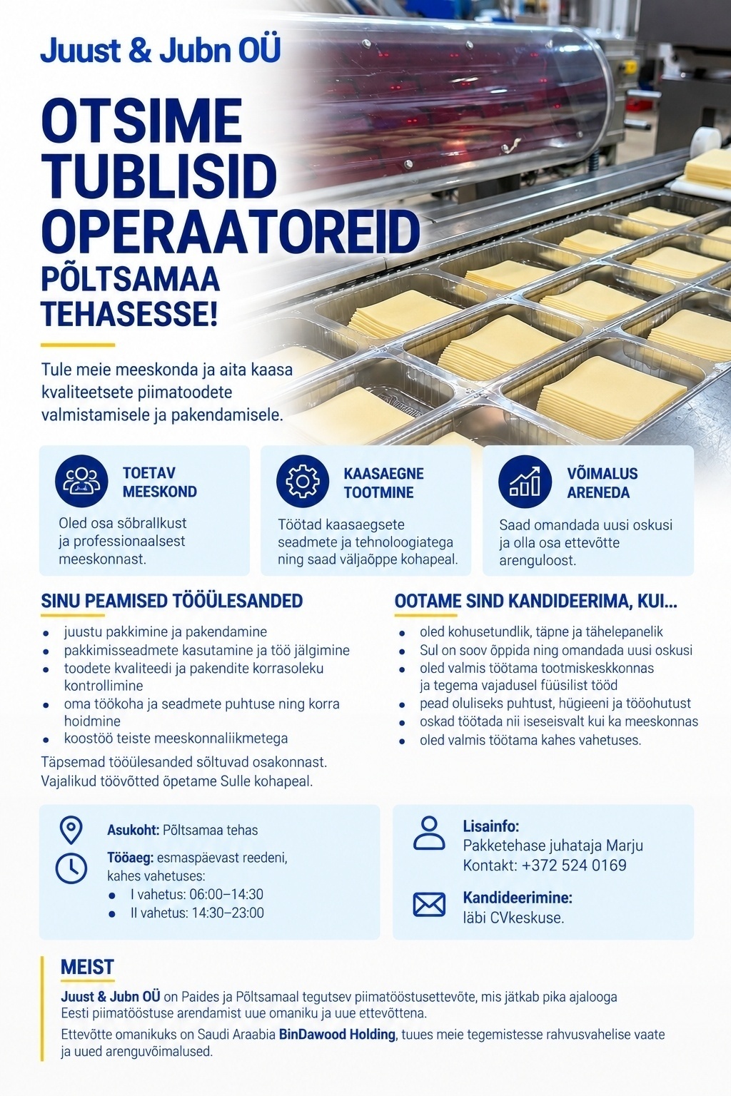 JUUST & JUBN OÜ Operaatorid Põltsamaa tehasesse