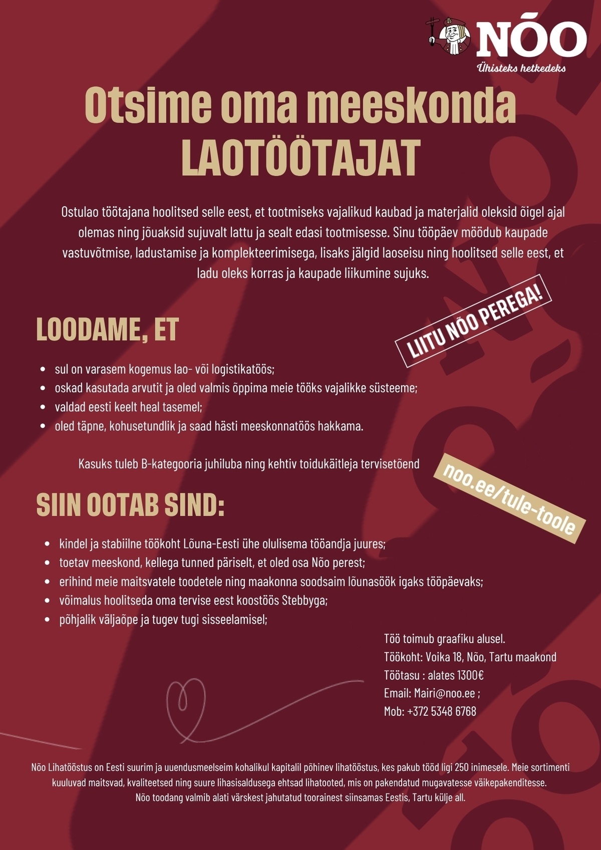 Nõo Lihatööstus OÜ Laotöötaja
