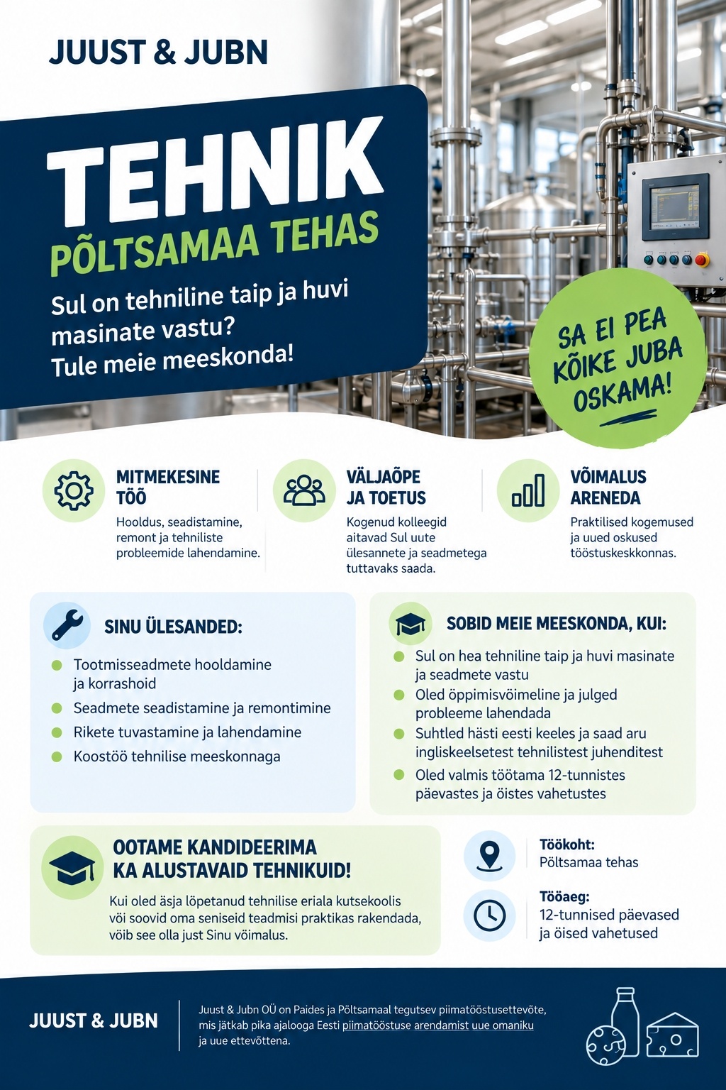 JUUST & JUBN OÜ Tehnik Põltsamaa tehasesse