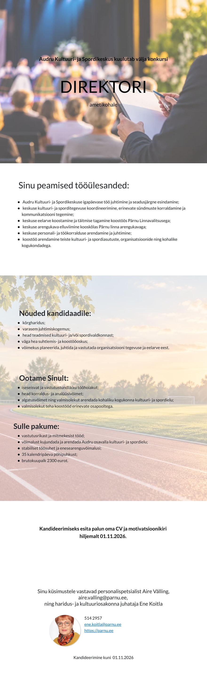 Pärnu Linnavalitsus Audru Kultuuri- ja Spordikeskuse direktor