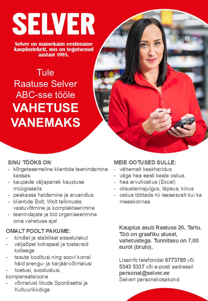 Selver Vahetuse vanem (teenindus) Raatuse Selver ABC-s