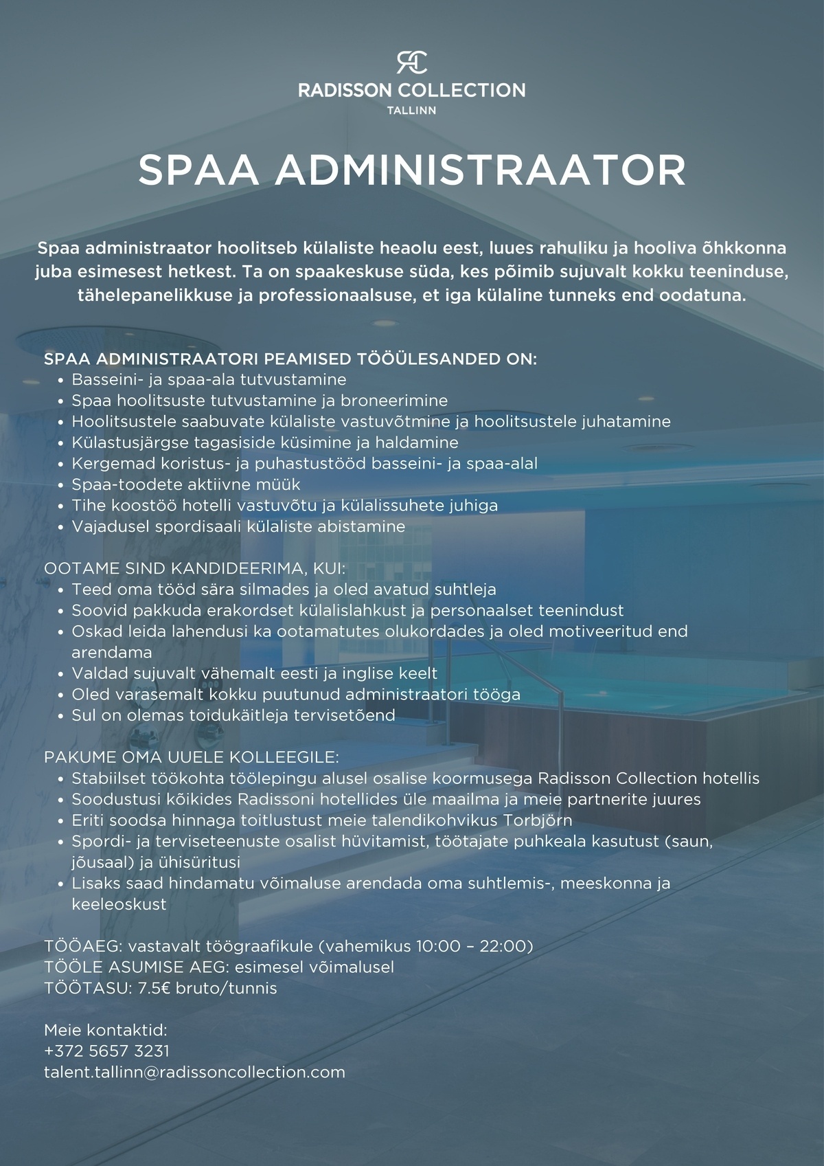 HMP Hotellid OÜ Spaa administraator, Radisson Collection Hotel, Tallinn