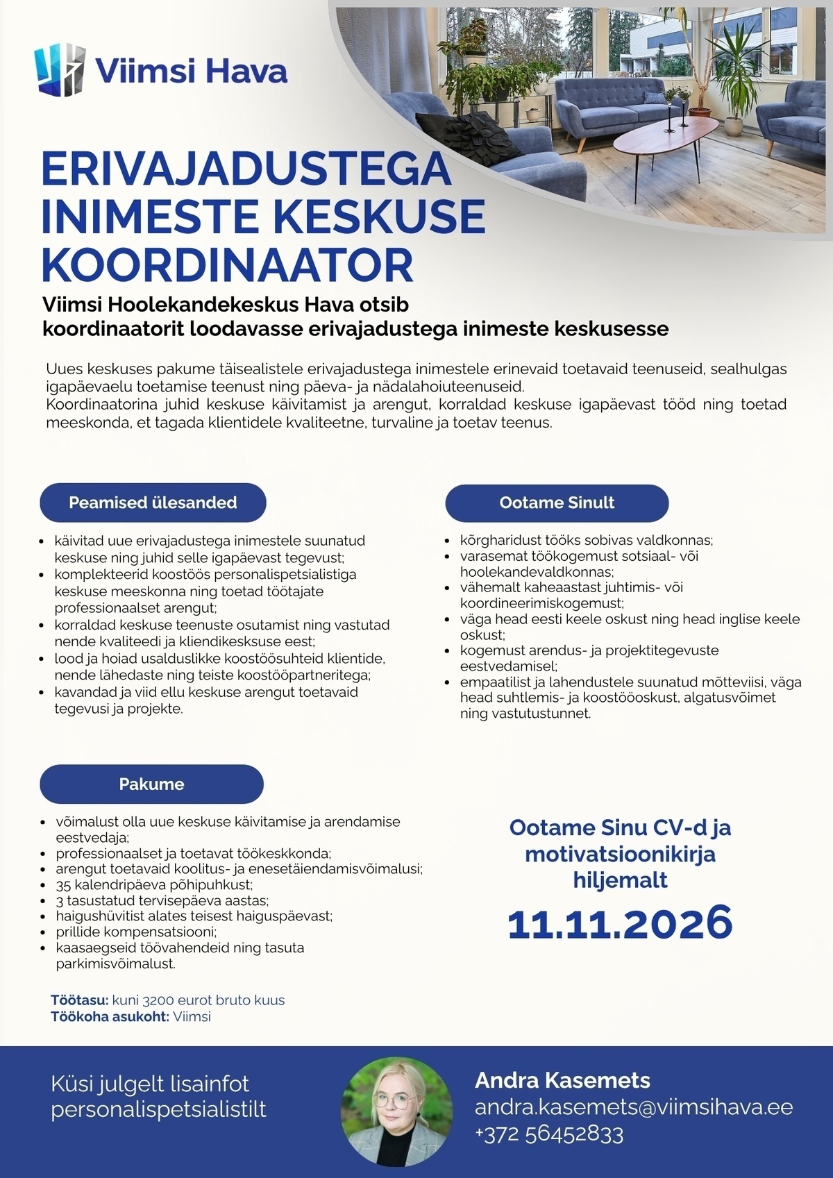 Viimsi Hoolekandekeskus ERIVAJADUSTEGA INIMESTE KESKUSE KOORDINAATOR