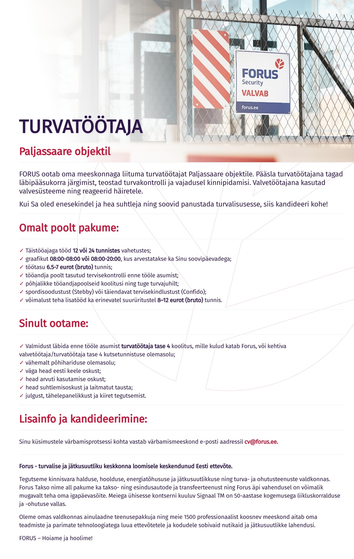 Forus Security AS Turvatöötaja Paljassaare objektil