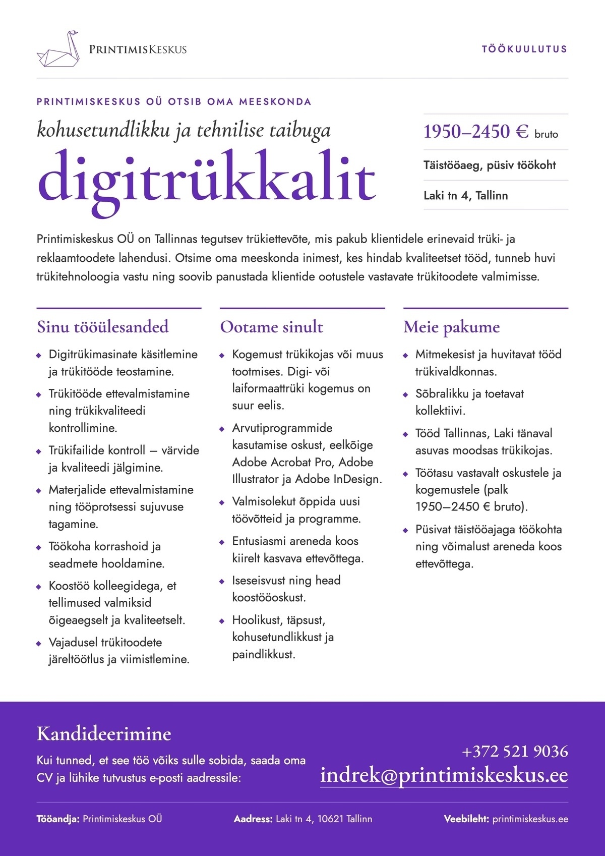 PRINTIMISKESKUS OÜ Digitrükkal