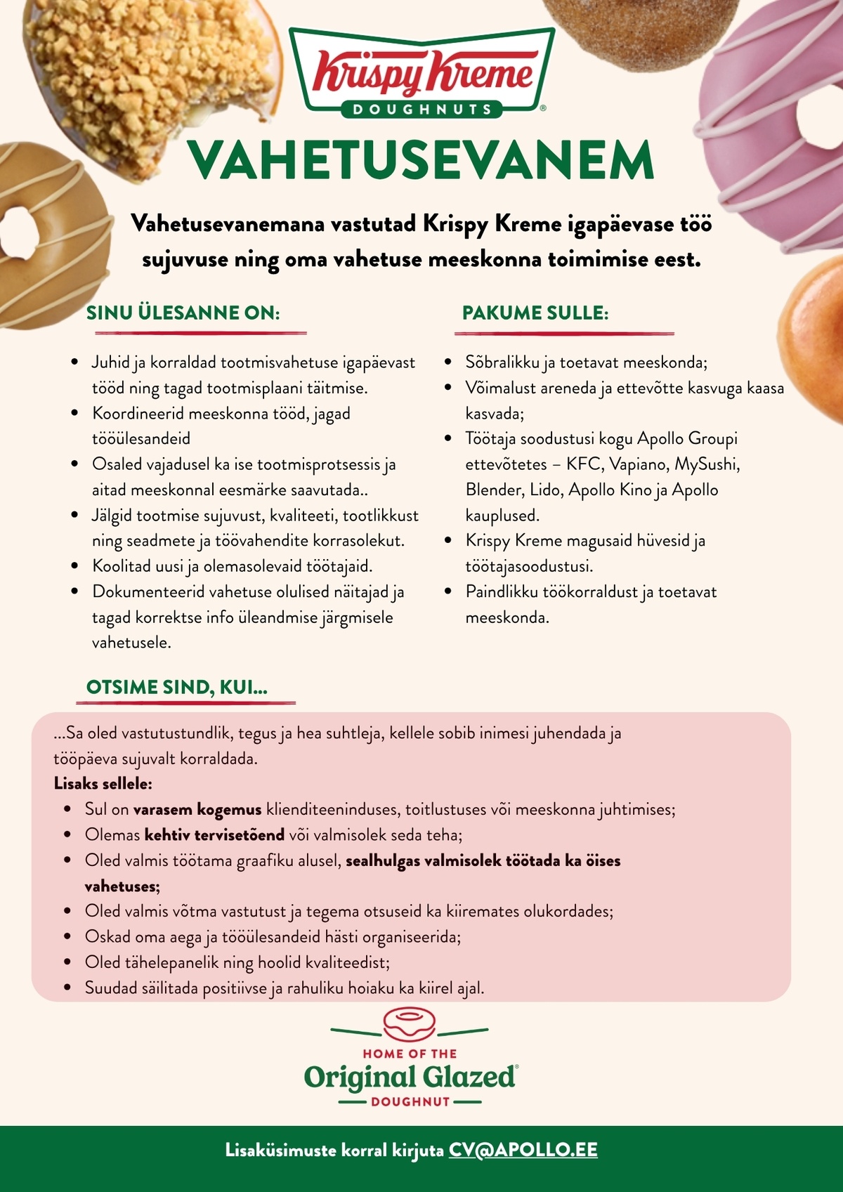 APL Sweets OÜ Peagi kesklinnas avatav Krispy Kreme otsib oma tootmistiimi vahetusevanemaid