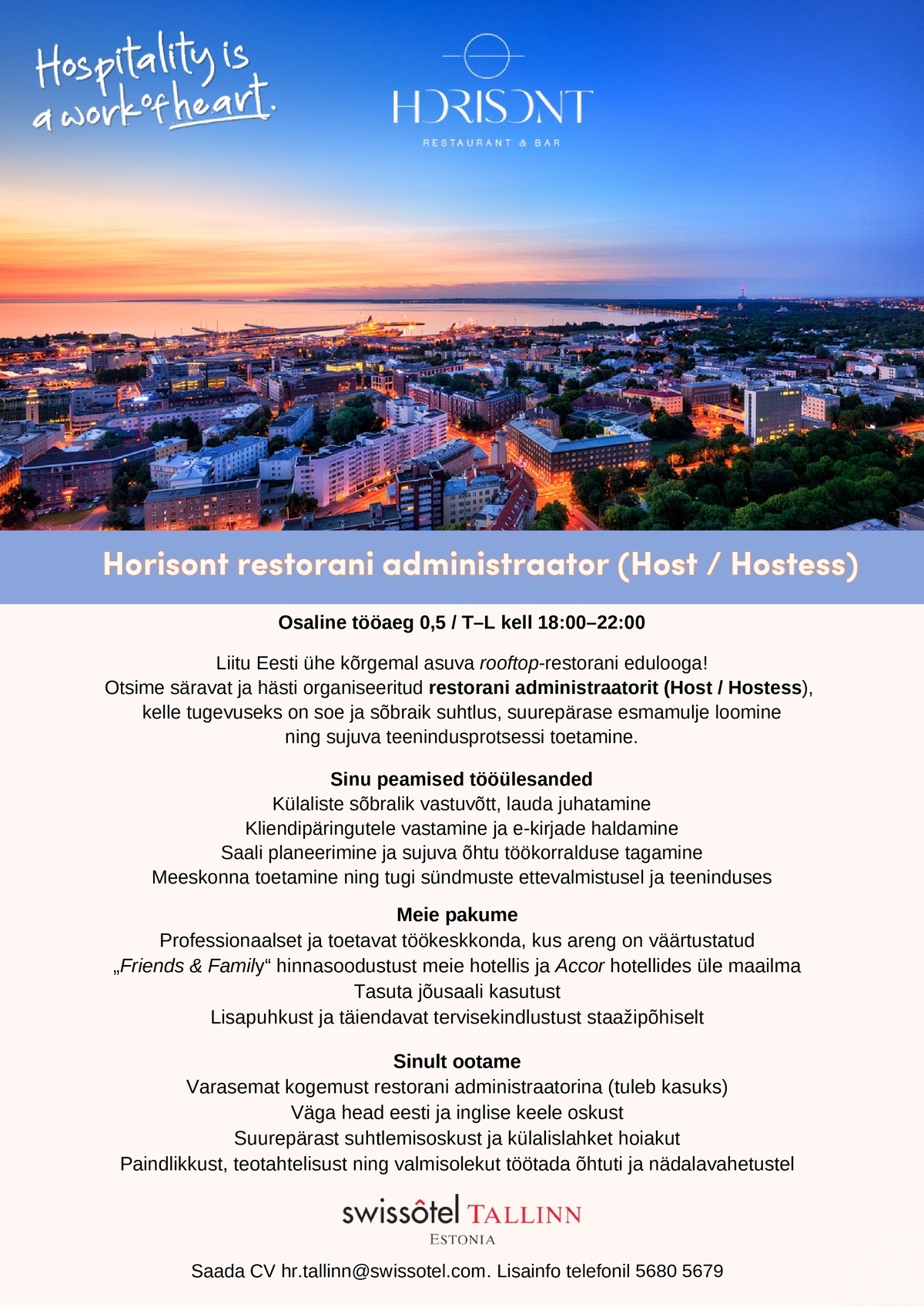 SWISSOTEL ESTONIA OÜ HORISONT restorani administraator (Host / Hostess)