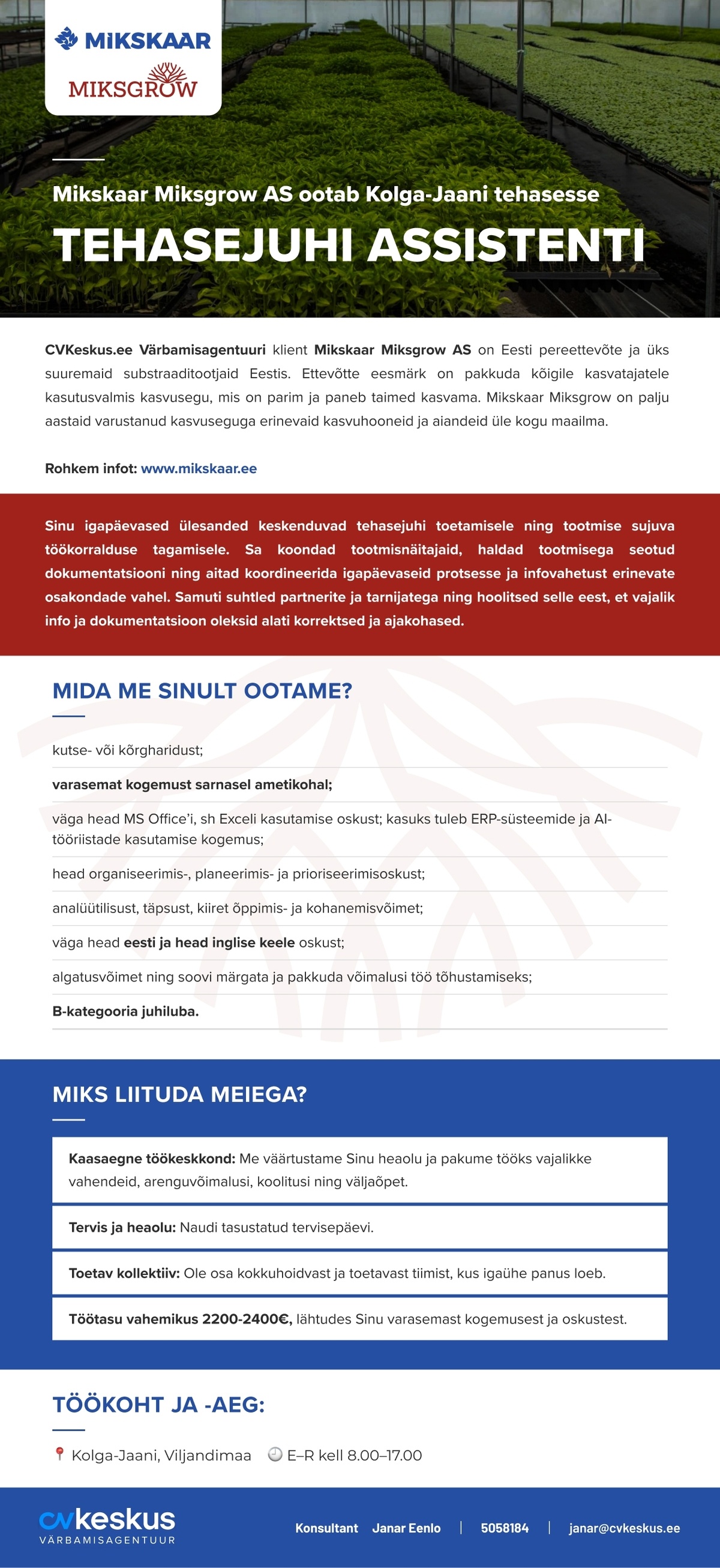 Mikskaar Miksgrow AS TEHASEJUHI ASSISTENT (Kolga-Jaani tootmisüksus)