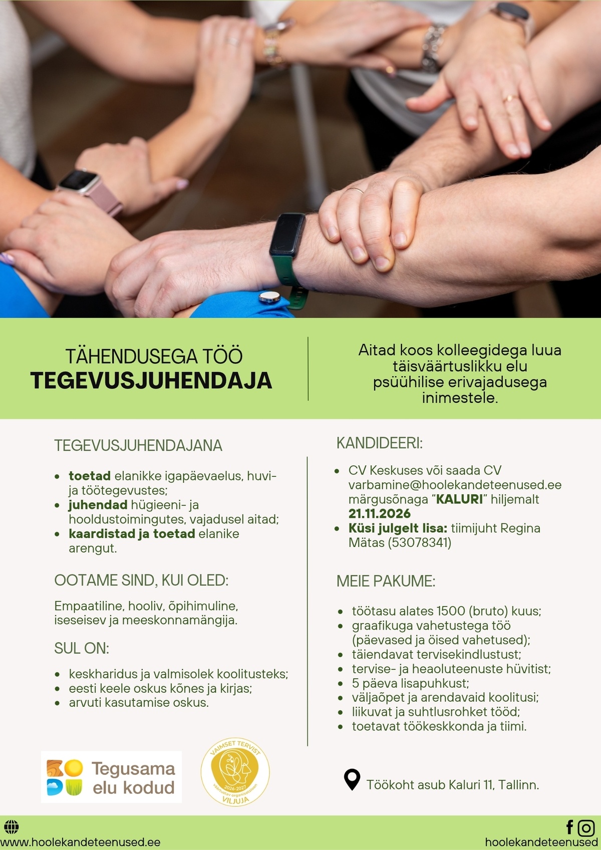 HOOLEKANDETEENUSED AS TÄHENDUSEGA TÖÖ tegevusjuhendajale Kaluri üksuses