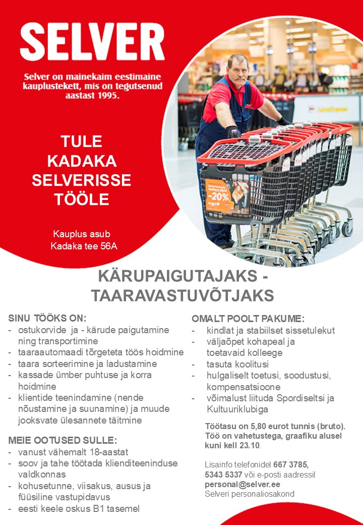 Selver Kärupaigutaja-taaravastuvõtja Kadaka Selveris