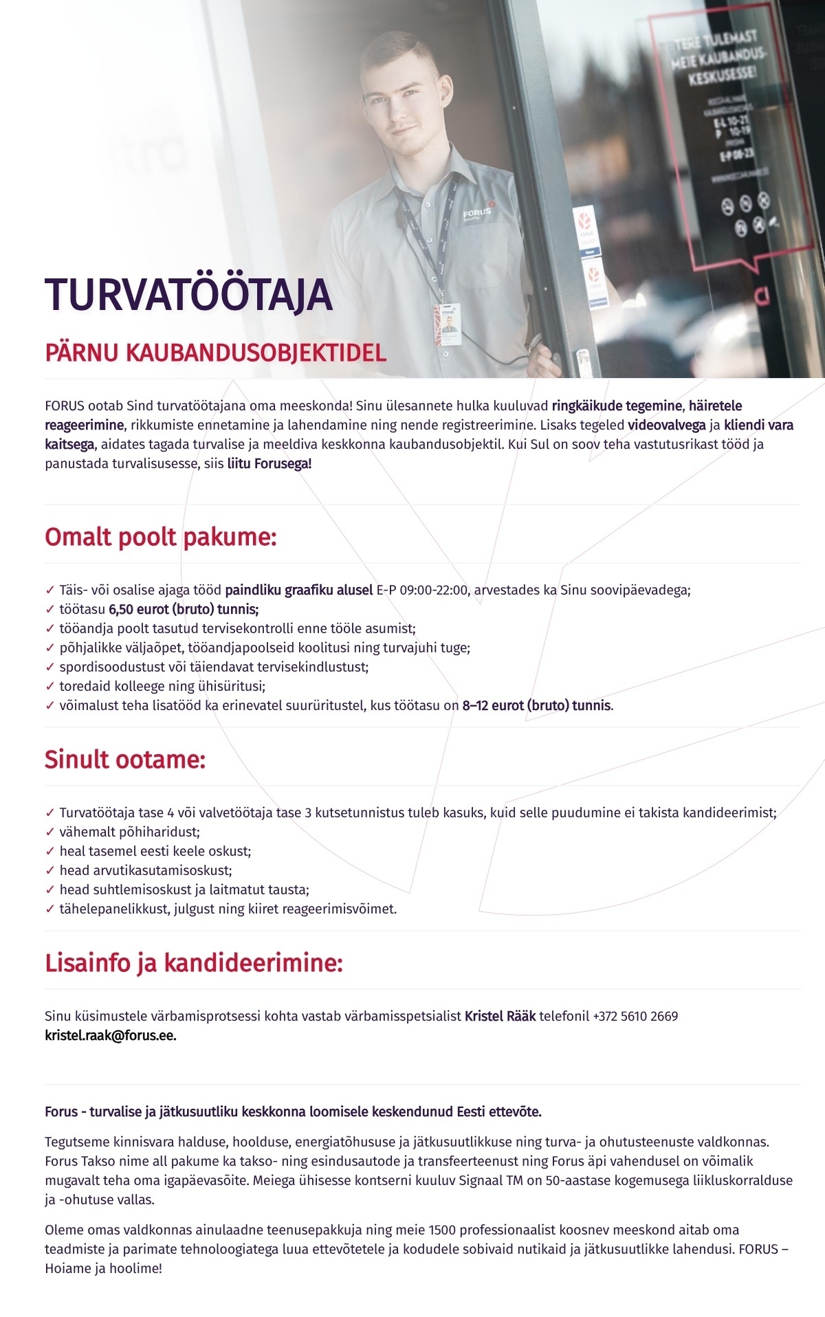 Forus Security AS Turvatöötaja Pärnu kaubandusobjektidel
