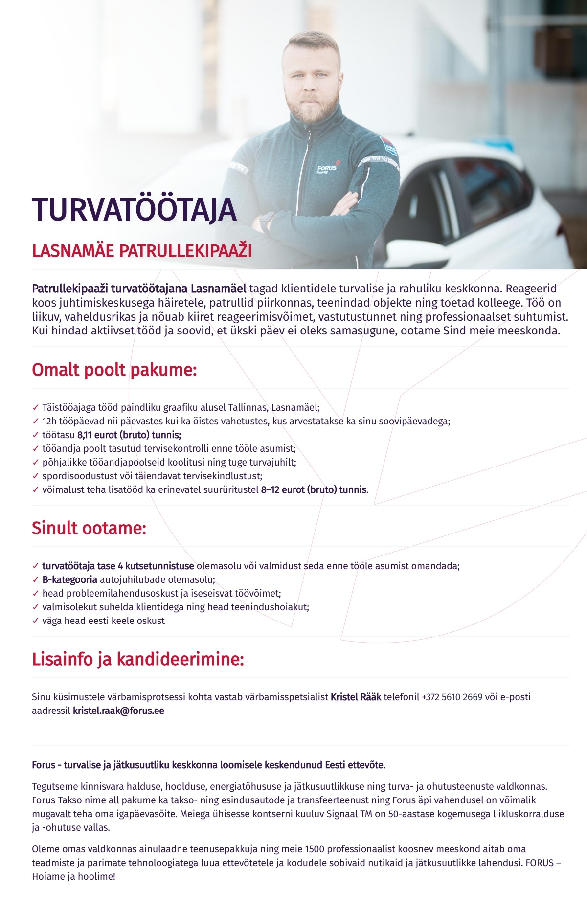 Forus Security AS Turvatöötaja Lasnamäe patrullekipaaži
