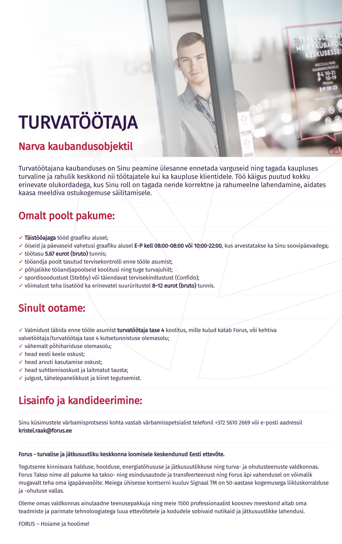 Forus Security AS Turvatöötaja Narva kaubandusobjektil