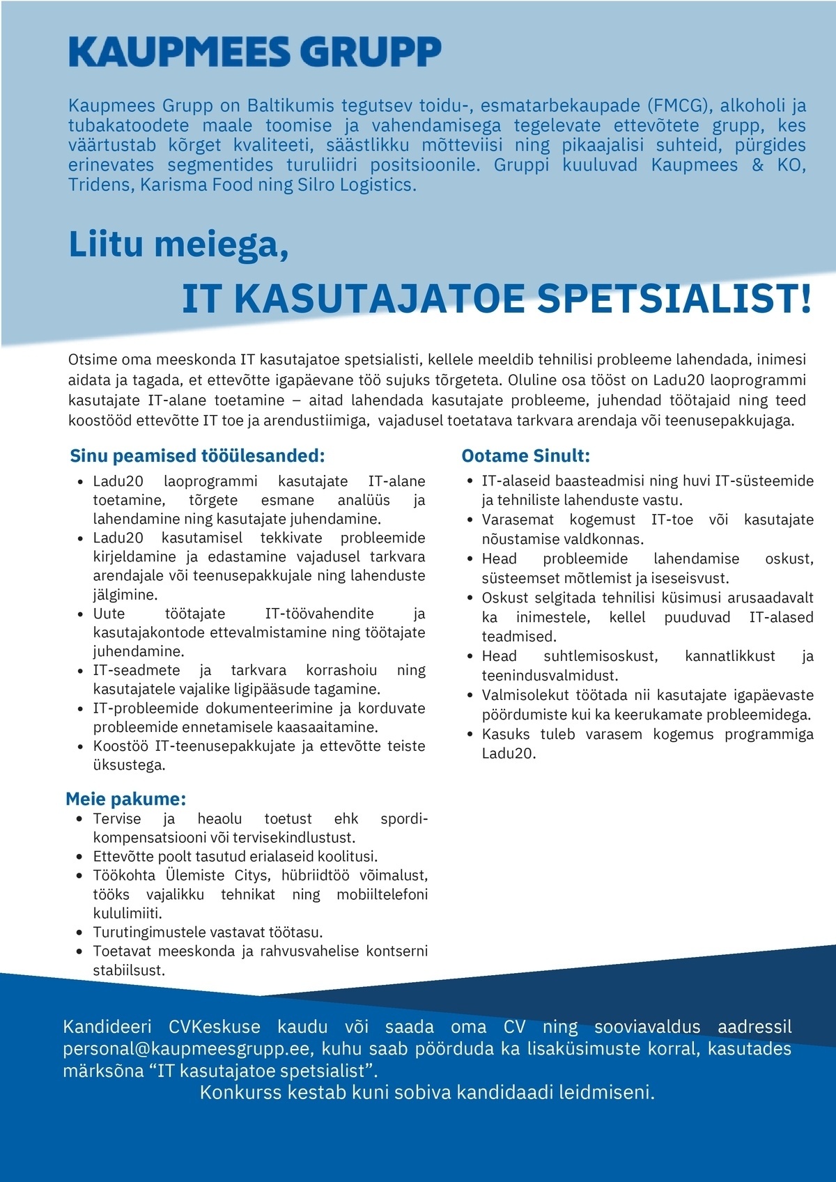 AS Kaupmees Grupp IT kasutajatoe spetsialist