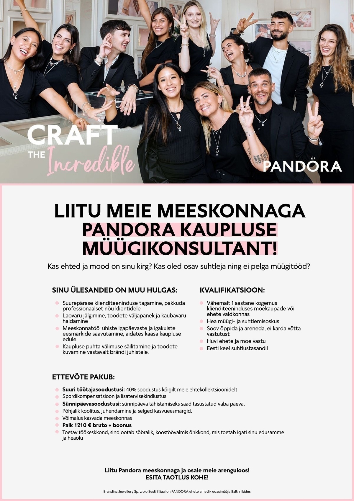 BRANDINC JEWELLERY Sp. z.o.o. Eesti filiaal Müügikonsultant Rocca al Mare või Ülemiste keskusesse