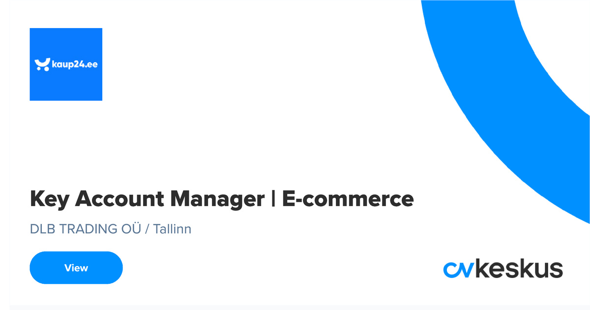 Thetis Key Manager CV Keskus job ad DLB TRADING OÜ Key Account Manager | E-commerce, 2026 ...