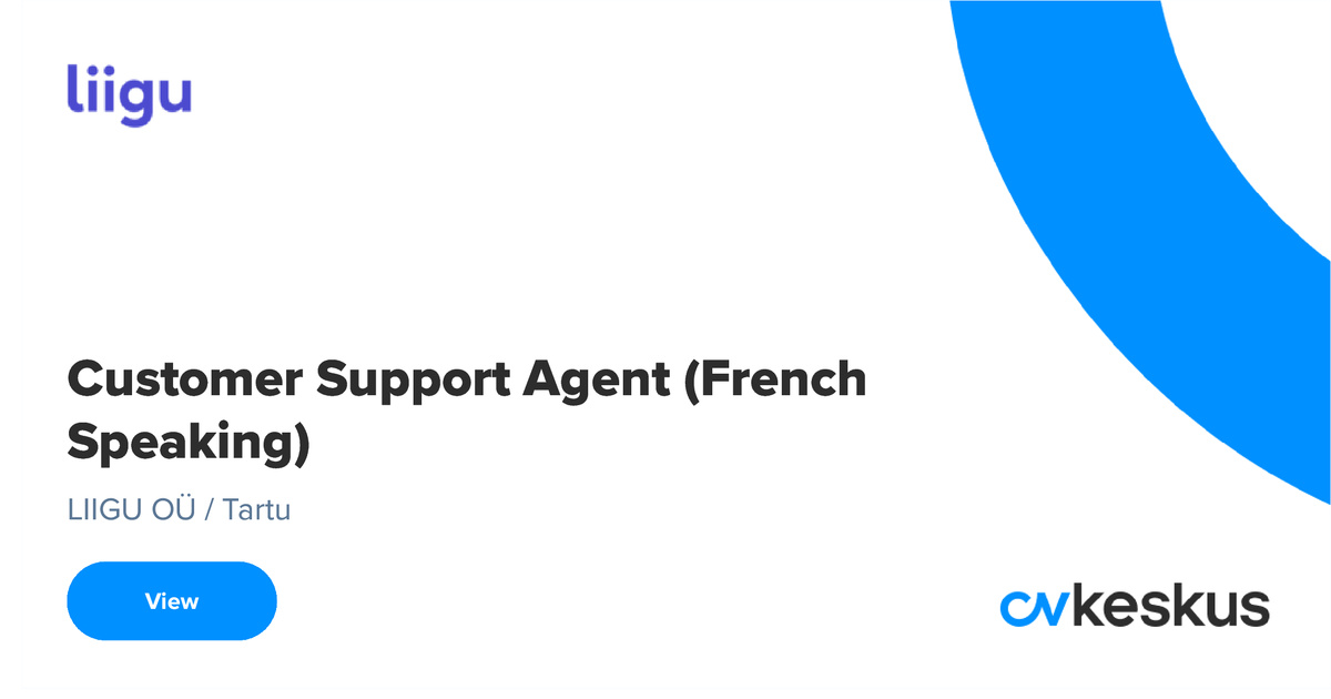 CV Keskus job ad Customer Support Agent (French Speaking), 20240722