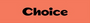 Choice QR s.r.o. tööpakkumised
